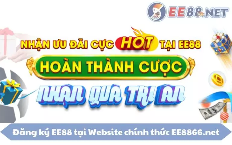 Đăng ký EE88 tại Website chính thức EE8866.net